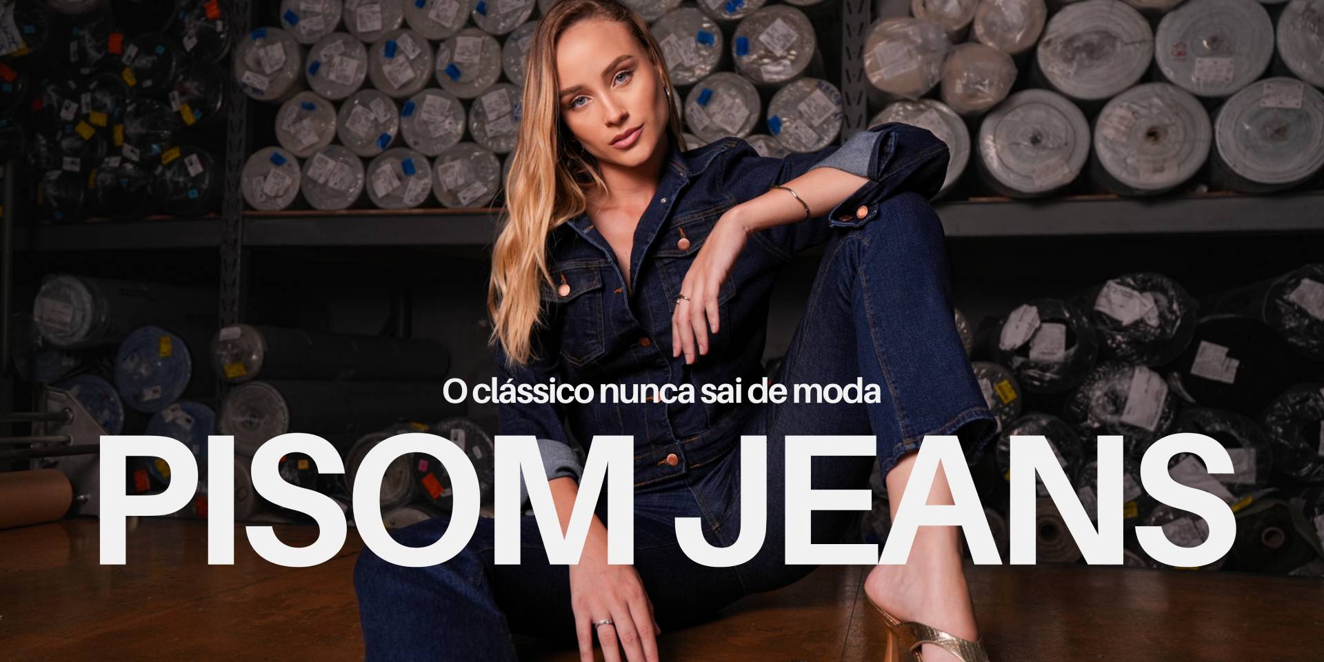 Outono/Inverno 2023 - Pisom Jeans